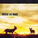 Mouse on Mars - Glam
